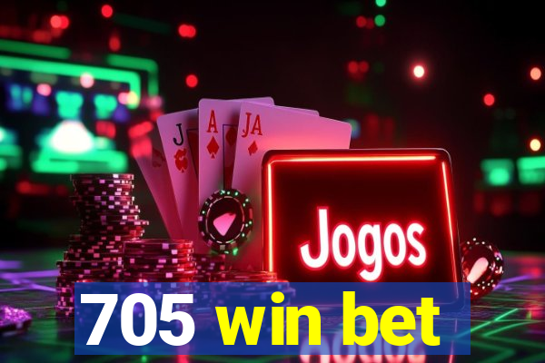 705 win bet